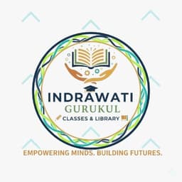 Indrawati Gurukul Classes & Library